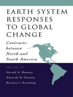 Earth System Responses to Global Change: Contrasts Between North and South America