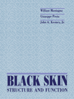 Black Skin: Structure and Function