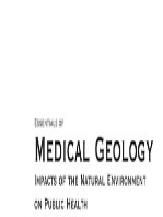 Essentials of Medical Geology: Impacts of the Natural Environment on Public Health