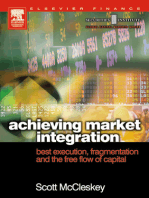 Achieving Market Integration: Best Execution, Fragmentation and the Free Flow of Capital