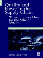 Quality and Power in the Supply Chain: What Industry does for the Sake of Quality