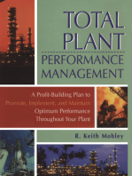 Total Plant Performance Management:: A Profit-Building Plan to Promote, Implement, and Maintain Optimum Performance Throughout Your Plant