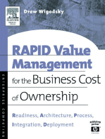 RAPID Value Management for the Business Cost of Ownership: Readiness, Architecture, Process, Integration, Deployment