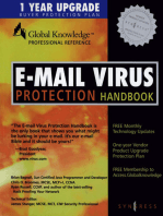 E-Mail Virus Protection Handbook: Protect Your E-mail from Trojan Horses, Viruses, and Mobile Code Attacks