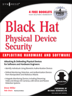 Black Hat Physical Device Security: Exploiting Hardware and Software: Exploiting Hardware and Software