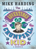 The Adventures of the Crumpsall Kid: A Memoir