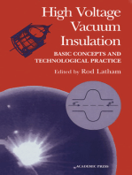 High Voltage Vacuum Insulation: Basic Concepts and Technological Practice