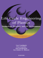 Life Cycle Engineering of Plastics: Technology, Economy and Environment