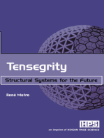 Tensegrity: Structural Systems for the Future
