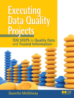 Executing Data Quality Projects: Ten Steps to Quality Data and Trusted Information<sup>TM</sup>