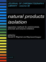 Natural Products Isolation: Separation Methods for Antimicrobials, Antivirals and Enzyme Inhibitors