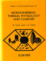 Bioengineering, Thermal Physiology and Comfort