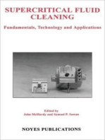 Supercritical Fluid Cleaning: Fundamentals, Technology and Applications