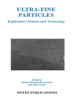 Ultra-Fine Particles: Exploratory Science and Technology