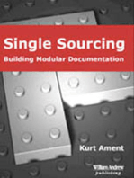 Single Sourcing: Building Modular Documentation