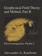 Geophysical Field Theory and Method, Part B: Electromagnetic Fields I