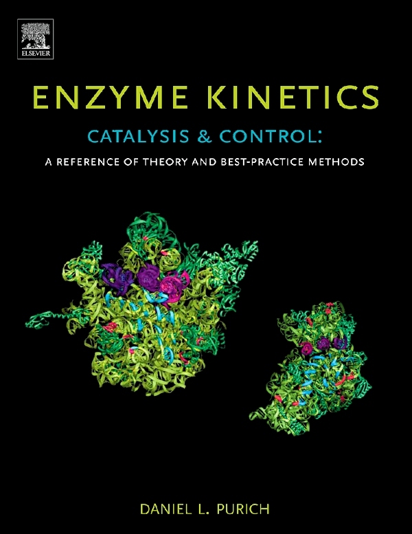 Enzyme Catalysis and Control by Daniel L. Purich