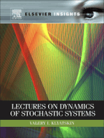 Lectures on Dynamics of Stochastic Systems