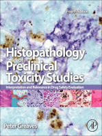 Histopathology of Preclinical Toxicity Studies: Interpretation and Relevance in Drug Safety Evaluation