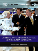 Universe, Human Immortality and Future Human Evaluation