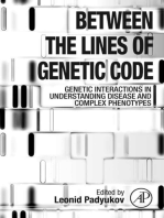 Between the Lines of Genetic Code: Genetic Interactions in Understanding Disease and Complex Phenotypes