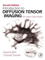 Introduction to Diffusion Tensor Imaging: And Higher Order Models