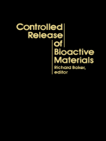 Controlled Release of Bioactive Materials