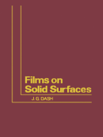 Films on Solid Surfaces: The Physics and Chemistry of Physical Adsorption
