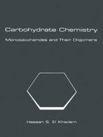 Carbohydrate Chemistry: Monosaccharides and Their Oligomers