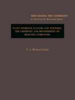 Plant Pigments, Flavors and Textures: The Chemistry and Biochemistry of Selected Compounds