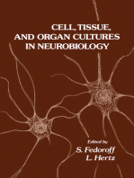 Cell, Tissue, and Organ Cultures in Neurobiology