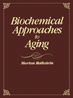 Biochemical Approaches to Aging