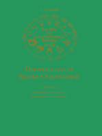 Determinants of Spatial Organization