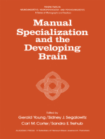 Manual Specialization and the Developing Brain