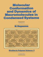 Molecular Conformation and Dynamics of Macromolecules in Condensed Systems: A Collection of Contributions Based on Lectures Presented at the 1st Toyota Conference, Inuyama City, Japan, 28 September - 1 October 1987