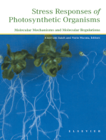 Stress Responses of Photosynthetic Organisms: Molecular Mechanisms and Molecular Regulations
