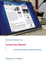 Lernen von Obama: Das Internet als Ressource und Risiko für die Politik