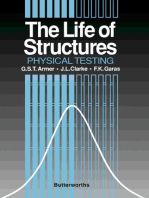 The Life of Structures: Physical Testing
