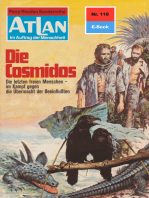 Atlan 118: Die Cosmidos: Atlan-Zyklus "Im Auftrag der Menschheit"