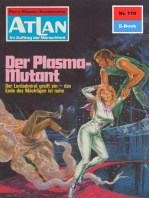 Atlan 119: Der Plasma-Mutant: Atlan-Zyklus "Im Auftrag der Menschheit"
