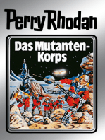 Perry Rhodan 2: Das Mutantenkorps (Silberband): 2. Band des Zyklus "Die Dritte Macht"