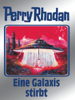 Perry Rhodan 84: Eine Galaxis stirbt (Silberband): 4. Band des Zyklus "Aphilie"