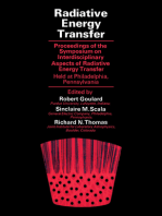 Radiative Energy Transfer: Proceedings of the Symposium on Interdisciplinary Aspects of Radiative Energy Transfer