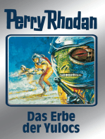 Perry Rhodan 71: Das Erbe der Yulocs (Silberband): 4. Band des Zyklus "Das kosmische Schachspiel"