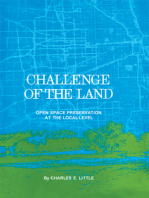 Challenge of the Land: Open Space Preservation at the Local Level
