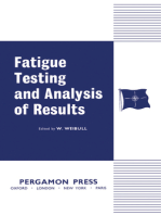 Fatigue Testing and Analysis of Results