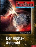 Planetenroman 17: Der Alpha-Asteroid: Ein abgeschlossener Roman aus dem Perry Rhodan Universum