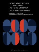 Some Approaches to Teaching Autistic Children: A Collection of Papers