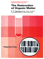The Destruction of Organic Matter: International Series of Monographs in Analytical Chemistry