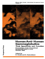 Human Anti-Human Gammaglobulins, Their Specificity and Function: Proceedings of the International Symposium Held in Lund, October 1969